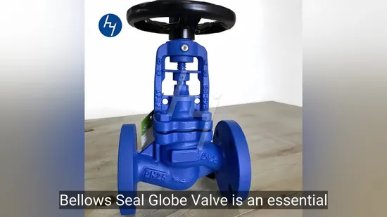 High Quality Customized Color Cast Steel Bellow Seal Globe Valve Stop Valve for Water Gas Oil Application